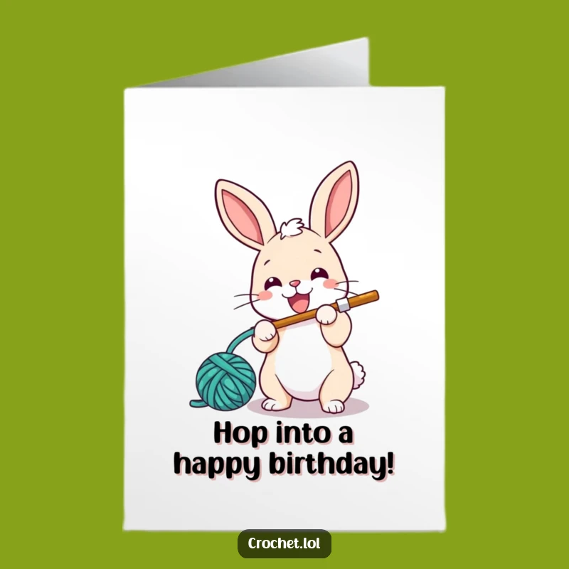 Free Printable Birthday Card: Bunny Crocheting Laughs Downloadable Gift