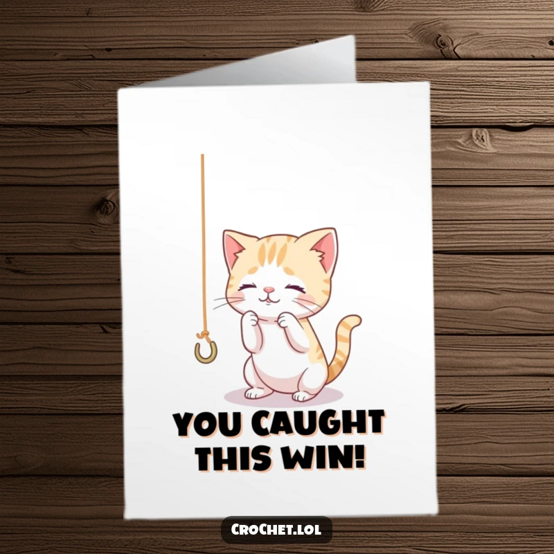 Funny Free Printable Congrats Card: A curious cat playfully tangled with a thread and hook, congratulating someone on their achievements.