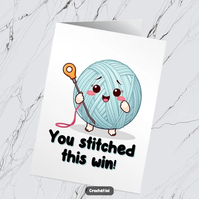 Funny Free Printable Congrats Card: A joyful yarn ball character enthusiastically stitching, celebrating achievements with a smile.