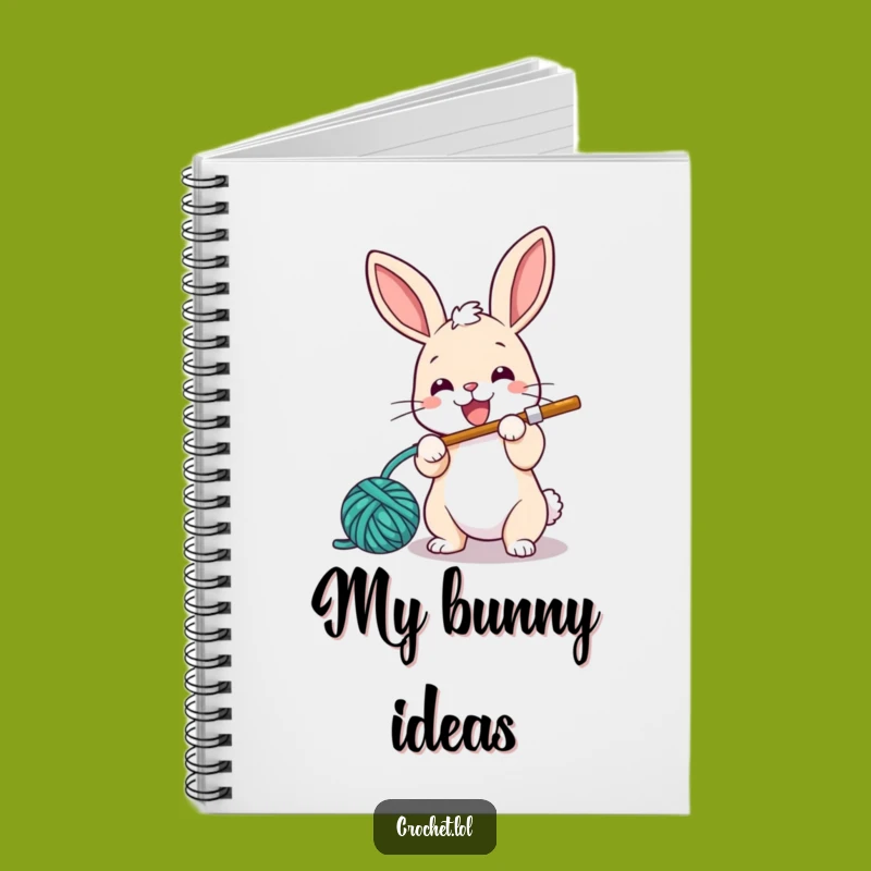 Funny Bunny Crochet Notebook: Crafting Ideas Journal, a Hilarious Diary for Creatives