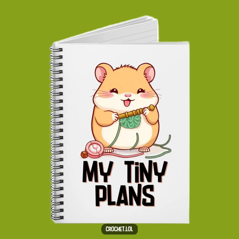 Funny Hamster Crochet Notebook: Building Ideas Journal, a Hilarious Diary for Creatives