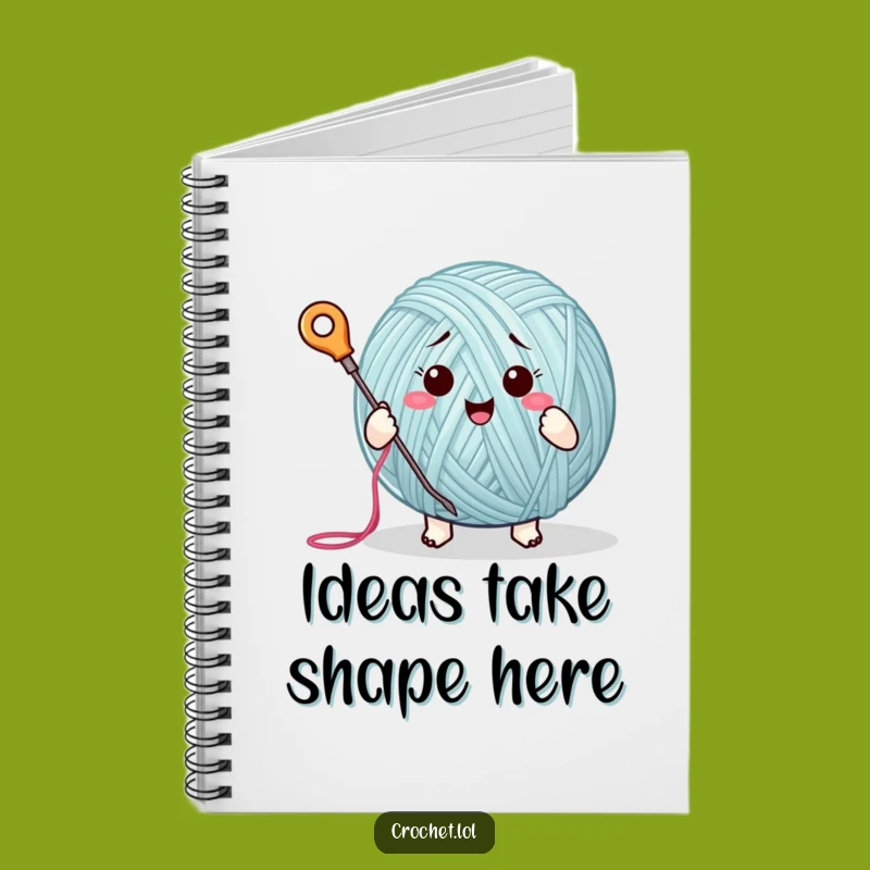 Funny Yarn Ball Notebook: Stitching Ideas Journal, a Hilarious Diary for Crafters and Dreamers