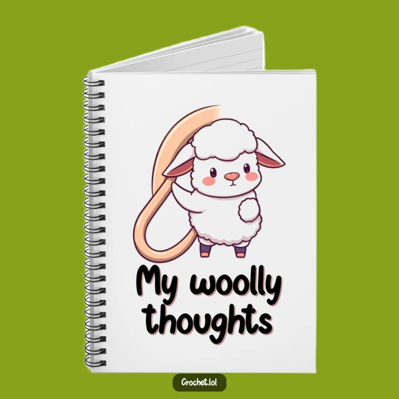 Funny Sheep Hooking Notebook: Crafting Ideas Journal, a Hilarious Diary for Yarn Enthusiasts